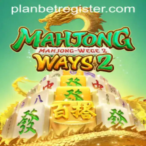Exploring the Exciting World of MahjongWays2 and PLanbet