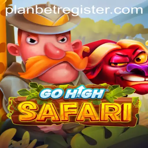 Exploring the Adventure and Strategy of GoHighSafari with PLanbet