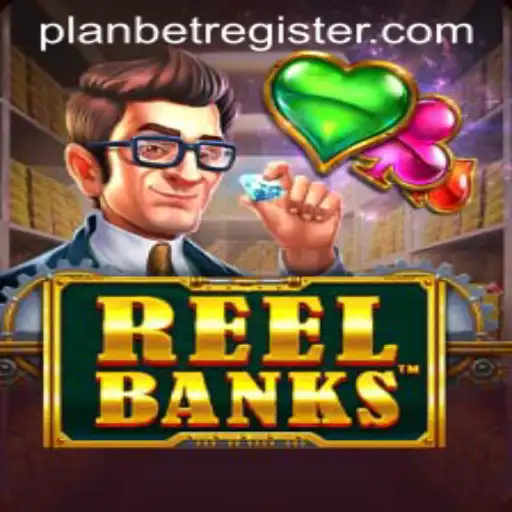 Exploring ReelBanks: A Detailed Guide to the Iconic Game by PLanbet